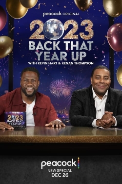 Watch 2023 Back That Year Up with Kevin Hart and Kenan Thompson free movies