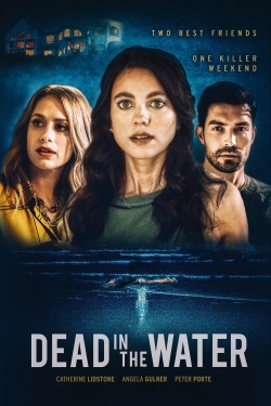 Watch Dead in the Water free movies