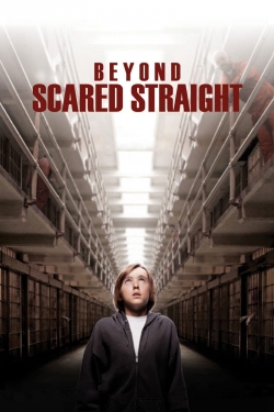 Watch Beyond Scared Straight free movies