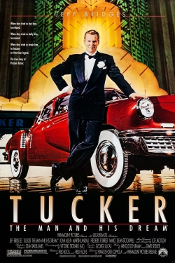 Watch Tucker: The Man and His Dream free movies