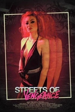 Watch Streets of Vengeance free movies