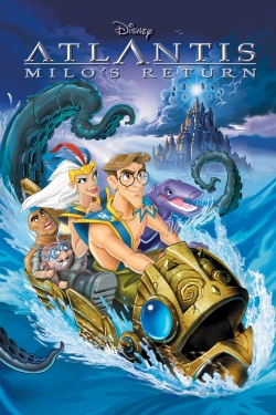 Watch Atlantis: Milo's Return free movies