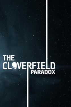 Watch The Cloverfield Paradox free movies