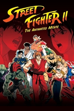 Watch Street Fighter II: The Animated Movie free movies