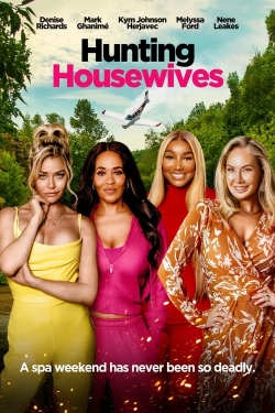 Watch Hunting Housewives free movies