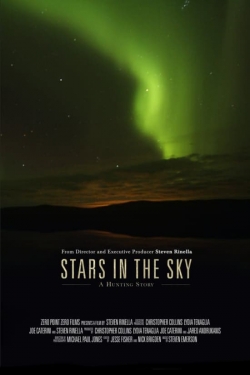 Watch Stars in the Sky: A Hunting Story free movies