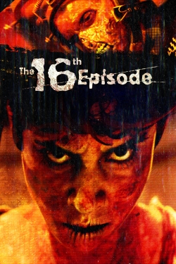 Watch The 16th Episode free movies