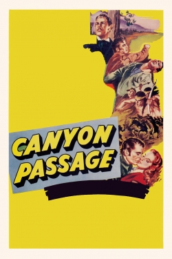 Watch Canyon Passage free movies