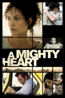 Watch A Mighty Heart free movies