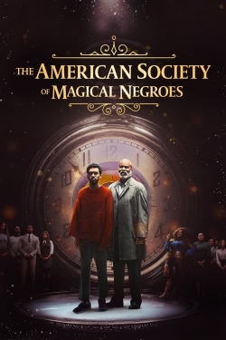 Watch The American Society of Magical Negroes free movies