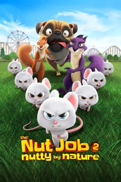 Watch The Nut Job 2: Nutty by Nature free movies