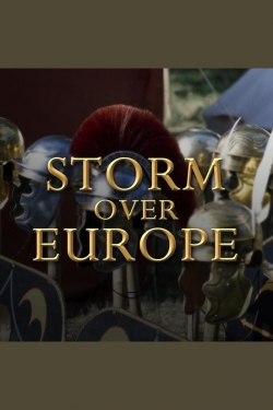 Watch Storm Over Europe free movies