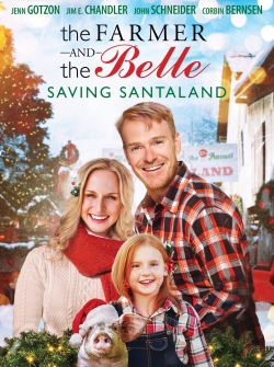 Watch The Farmer and the Belle: Saving Santaland free movies