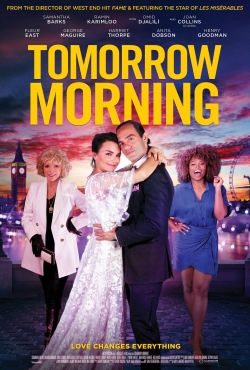 Watch Tomorrow Morning free movies