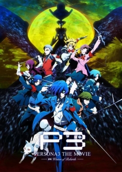 Watch Persona 3 the Movie: #4 Winter of Rebirth free movies