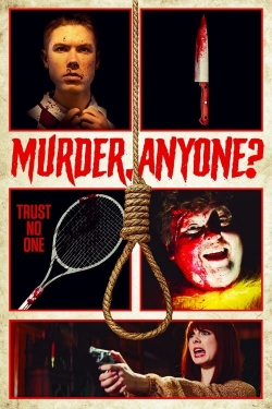 Watch Murder, Anyone? free movies