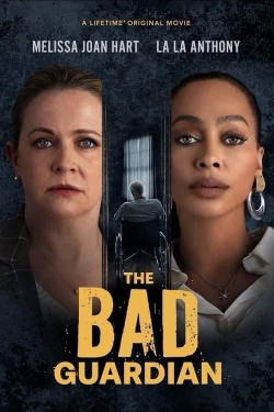 Watch The Bad Guardian free movies