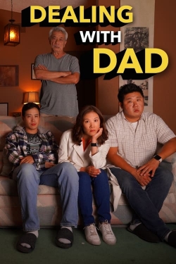 Watch Dealing with Dad free movies