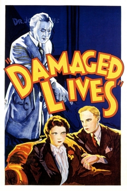 Watch Damaged Lives free movies