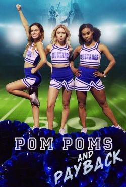 Watch Pom Poms and Payback free movies