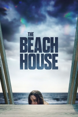 Watch The Beach House free movies