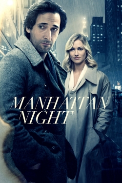 Watch Manhattan Night free movies