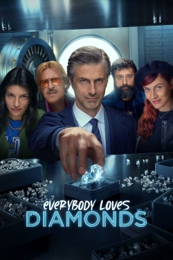 Watch Everybody Loves Diamonds free movies