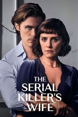 Watch The Serial Killer's Wife free movies