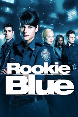 Watch Rookie Blue free movies