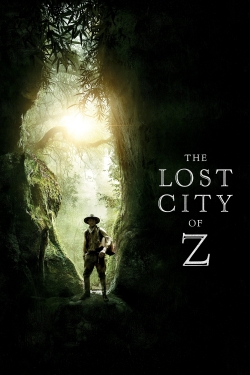 Watch The Lost City of Z free movies