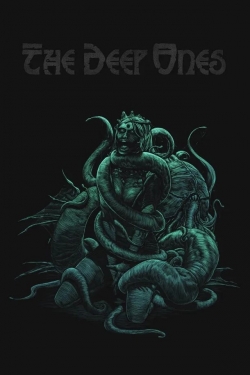 Watch The Deep Ones free movies