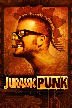 Watch Jurassic Punk free movies