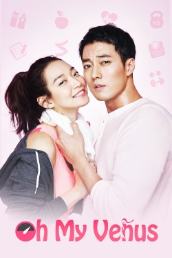 Watch Oh My Venus free movies