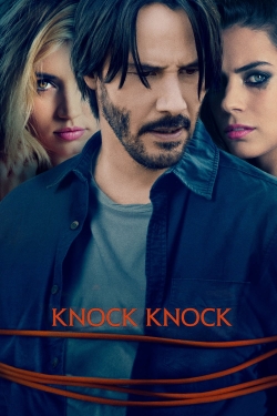 Watch Knock Knock free movies