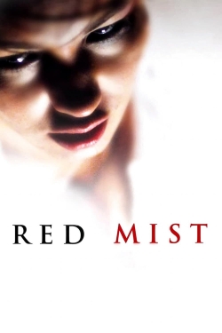 Watch Red Mist free movies