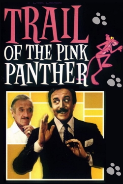 Watch Trail of the Pink Panther free movies