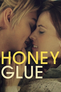 Watch Honeyglue free movies