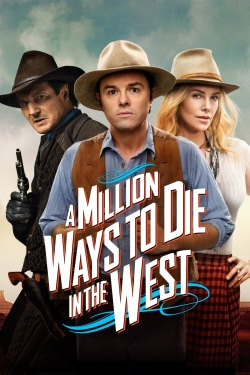 Watch A Million Ways to Die in the West free movies