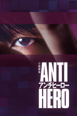 Watch Antihero free movies