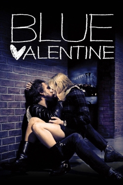 Watch Blue Valentine free movies