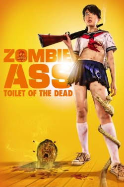 Watch Zombie Ass: Toilet of the Dead free movies