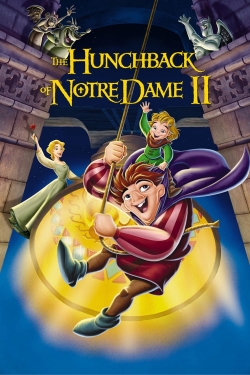 Watch The Hunchback of Notre Dame II free movies