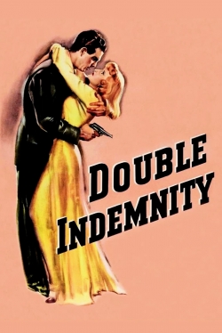 Watch Double Indemnity free movies