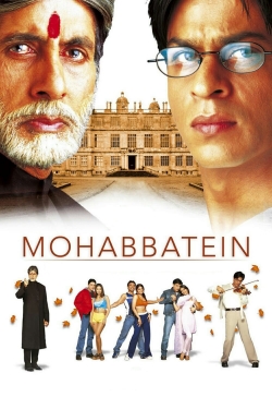 Watch Mohabbatein free movies