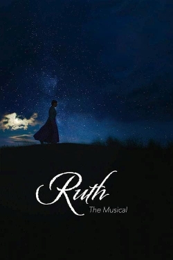 Watch Ruth the Musical free movies