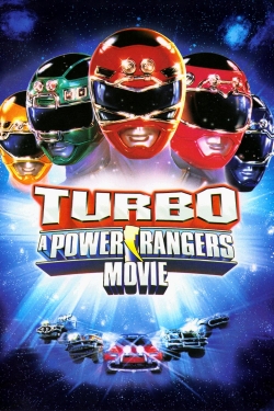 Watch Turbo: A Power Rangers Movie free movies