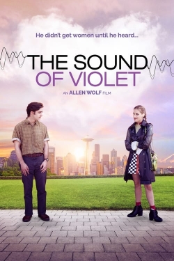 Watch The Sound of Violet free movies