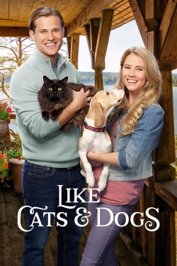 Watch Like Cats & Dogs free movies