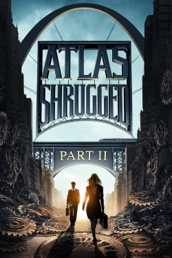 Watch Atlas Shrugged: Part II free movies