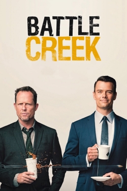 Watch Battle Creek free movies